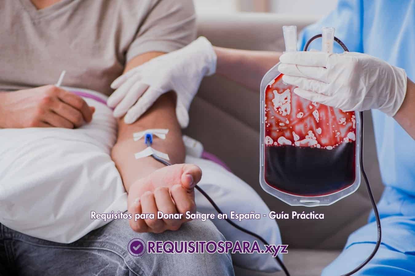 requisitos para donar sangre en españa